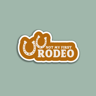 Not My First Rodeo Sticker - Sticker - ANDI